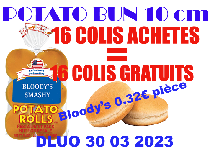 PROMO SMASH BURGER 10 cm POTATO PAR 16 COLIS + 16 COLIS GRATUIT